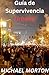 Guía de Supervivencia Urbana