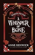 A Whisper of Bone