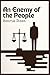 An Enemy Of The People