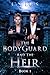 The Bodyguard And The Heir