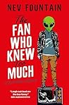 The Fan Who Knew ...