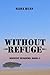 Without Refuge : Midwest Mu...