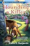 Hounding a Killer by Kallie E. Benjamin