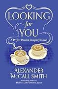 Looking for You (The Perfect Passion Company, #2)