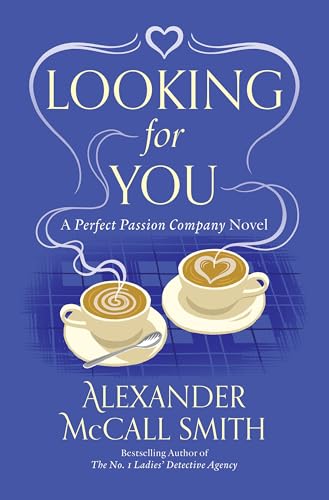 Looking for You (The Perfect Passion Company, #2)