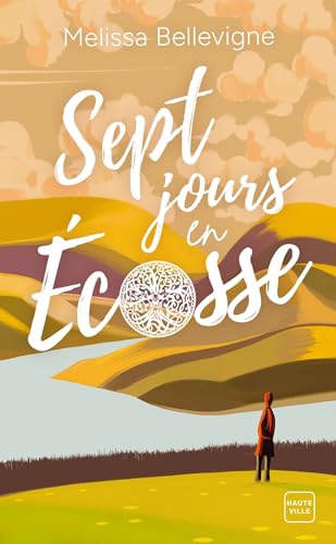 Sept Jours en Écosse