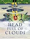 Head Full of Clouds by Joanne Schwartz