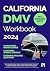 California DMV Exam Workbook by Conrad Robson