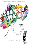 Shampoo Unicorn by Sawyer Lovett