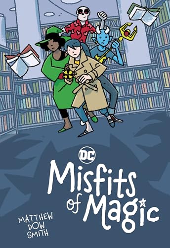 DC's Misfits of Magic (Paperback)