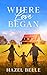 Where Love Began (Healing H...