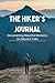 The Hiker's Journal by Jason Perez