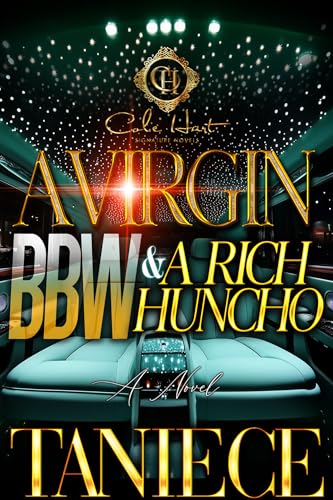 A Virgin BBW & A Rich Huncho: An African American Romance (Kindle Edition)