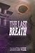The Last Breath (The Elementals Trilogy)