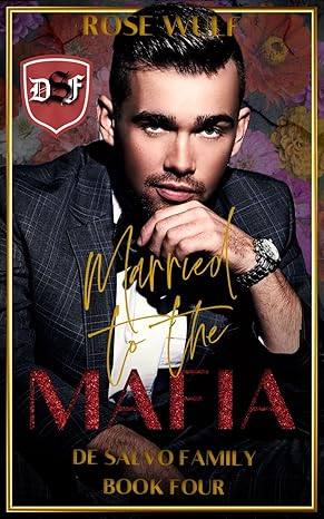 Married to the Mafia (De Salvo Family, #4)