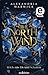 The North Wind: Reich aus Eis und Schatten (The Four Winds, #1)