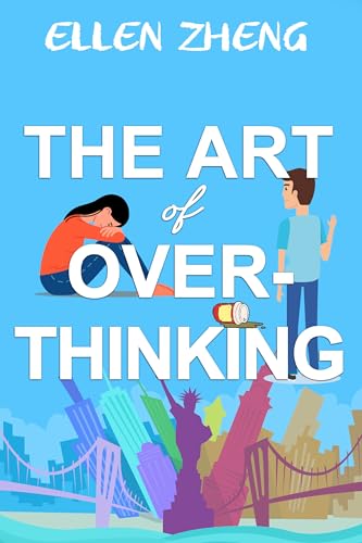 The Art of Overthinking (Kindle Edition)