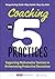 Coaching the 5 Practices: S...