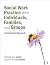 Social Work Practice With Individuals, Families, and Groups by Shelagh J. Larkin