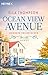 Ocean View Avenue - Momente voller Glück (Die Ocean View Avenue, #3)