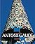 Antoni Gaudí: L'architecte des rêves et de la dévotion (French Edition)