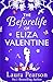 The Beforelife of Eliza Valentine