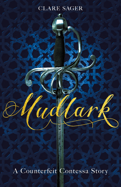 Mudlark (A Countefeit Contessa Story)