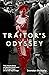 Traitor's Odyssey: The Untold Story of Martha Dodd and a Strange Saga of Soviet Espionage