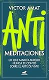 Antimeditaciones:...