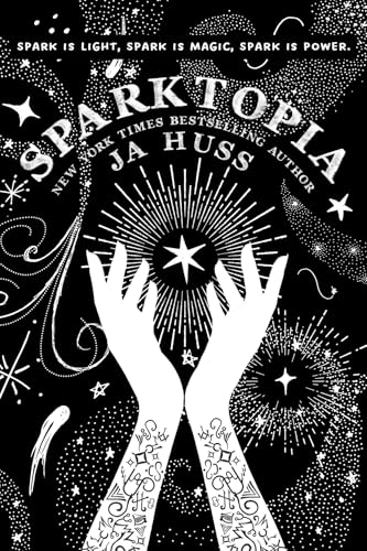 Sparktopia (Game of Gods, #1)