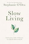 Slow Living: Cult...