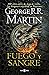 Fuego y Sangre (Canción de Hielo y Fuego) by George R.R. Martin