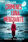 Los crímenes de la luna menguante: Libro 1 Saga Verbeke (Los crímenes de Julia Verbeke) (Spanish Edition)