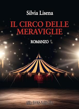Il circo delle meraviglie (Paperback)