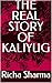 THE REAL STORY OF KALIYUG