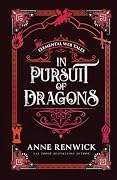 In Pursuit of Dragons