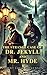 The Strange Case of Dr. Jekyll and Mr. Hyde