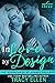 In Love by Design (The Adve...