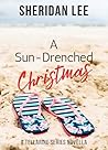 A Sun-Drenched Christmas by Sheridan Lee