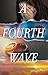A Fourth Wave by Lisa Marie Meadows