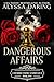 Dangerous Affairs (Detroit ...