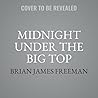 Midnight Under th...