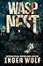 WASP NEST (Lieutenant Detective Daniel Trokic Mysteries)