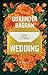 The Wedding: A Novel