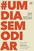 # Um dia sem Odiar by Davi Lago