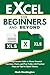 Excel for Beginners and Bey...