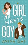 Girl Meets Goy: A...