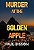 Murder at the Golden Apple