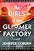 The Girls of the Glimmer Fa...