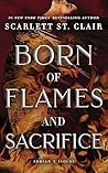 Born of Flames an...